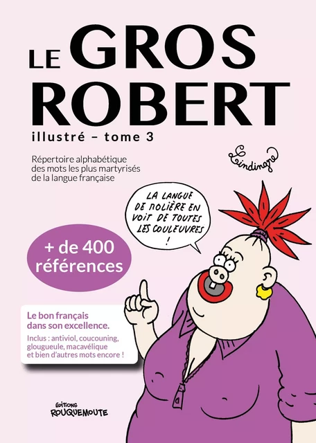 Le Gros Robert, tome 3 - Yan Lindingre - Rouquemoute