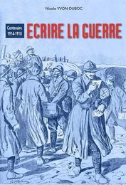 Ecrire la guerre