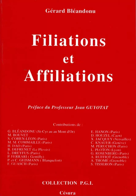 FILIATIONS ET AFFILIATIONS - Gérard Bléandonu - CESURA