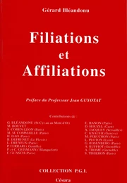 FILIATIONS ET AFFILIATIONS