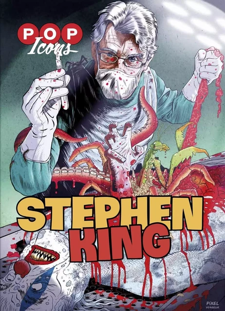 Stephen King-Pop Icons #2 - Justine NIOGRET - L'Écran fantastique collections