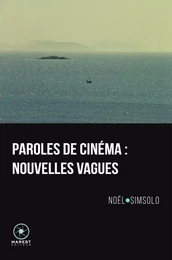 Paroles de cinéma - Nouvelles Vagues