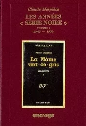 Les Années Serie Noire / 1