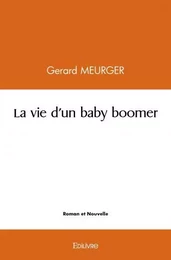 La vie d'un baby boomer