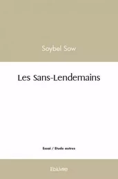 Les sans lendemains