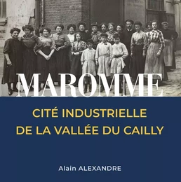 Maromme, cité industrielle de la vallée du Cailly