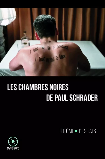 Les Chambres noires de Paul Schrader - Jérôme D'Estais - MAREST