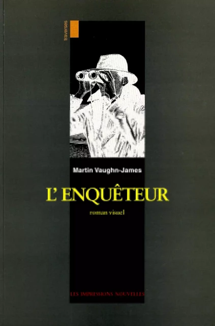 L'ENQUETEUR - Martin VAUGHN-JAMES - IMPRESSIONS NOU