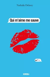 Qui m'aime me sauve