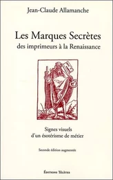 Les Marques Secrètes des imprimeurs à la Renaissance - Signes visuels d'un ésotérisme de métier