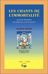 Chants de l'immortalité - Lignée Shangpa