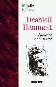 Dashiell Hammett - Natalie Beunat - Encrage