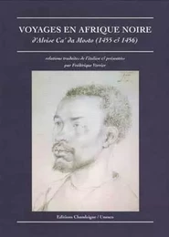 Voyages en Afrique noire d'Alvise de ca' da mosto (1455 & 14