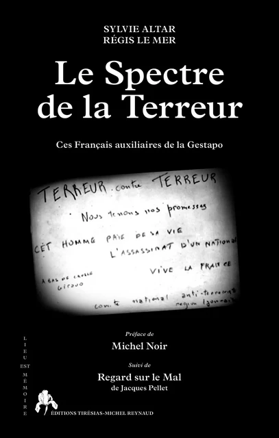 Le spectre de la terreur - ces français auxiliaires de la Gestapo -  - TIRESIAS