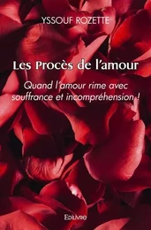 Les procès de l'amour