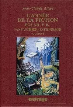 L' Année de la Fiction / 9 - Jean-Claude Alizet - Encrage