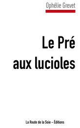 Le Pré aux lucioles