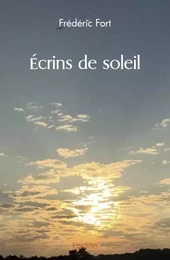 écrins de soleil