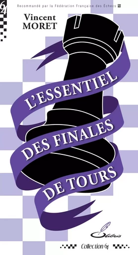 L'essentiel des finales de Tours - Vincent Moret - OLIBRIS