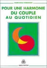 Pour une harmonie du couple au quotidien