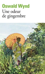 Une odeur de gingembre