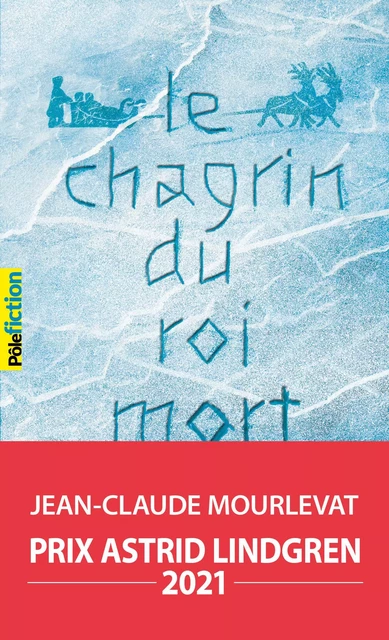 Le Chagrin du Roi mort - Jean-Claude Mourlevat - GALLIMARD JEUNE