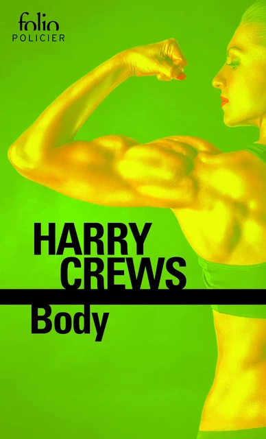 Body - Harry Crews - FOLIO