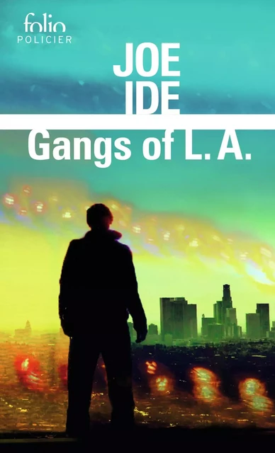 Gangs of L.A. - Joe Ide - FOLIO