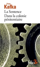 La Sentence - Dans la colonie pénitentiaire