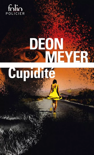 Cupidité - Deon Meyer - FOLIO