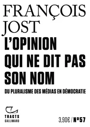 L'Opinion qui ne dit pas son nom