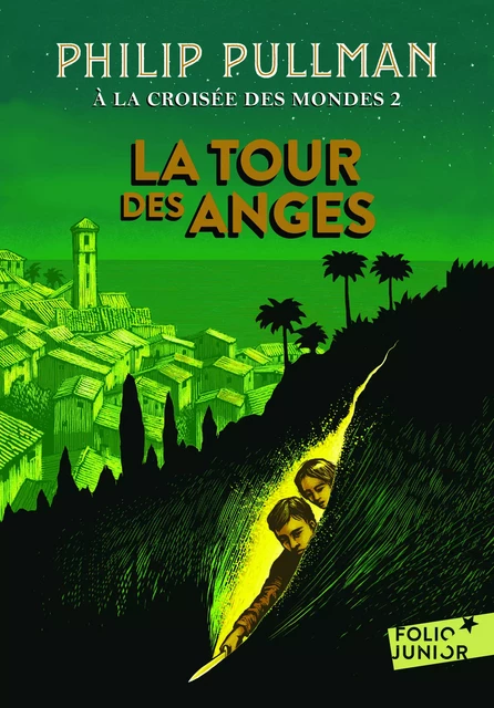 La tour des Anges - Philip Pullman - GALLIMARD JEUNE