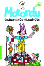 Motordu champignon olympique