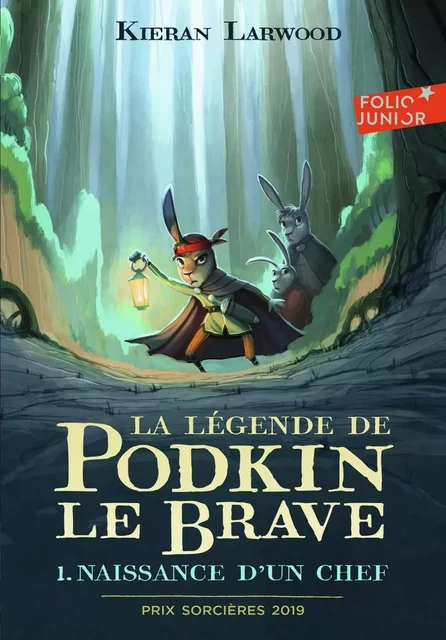 La légende de Podkin Le Brave - Kieran Larwood - GALLIMARD JEUNE