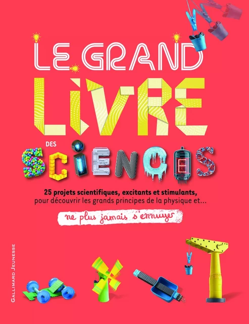 Le grand livre des sciences -  Collectif - GALLIMARD JEUNE