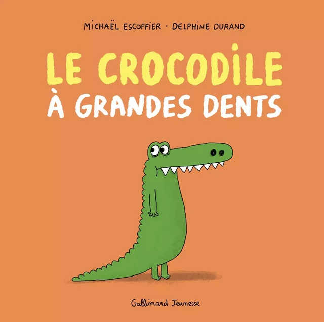 Le crocodile à grandes dents - Michaël Escoffier - GALLIMARD JEUNE