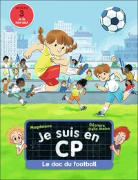 Je suis en CP - Le doc du football