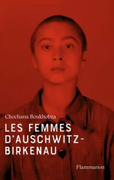 Les femmes d'Auschwitz-Birkenau