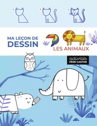 Ma leçon de dessin - Les animaux