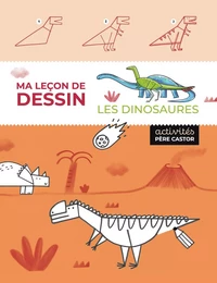 Ma leçon de dessin - Les dinosaures