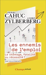 Les ennemis de l'emploi