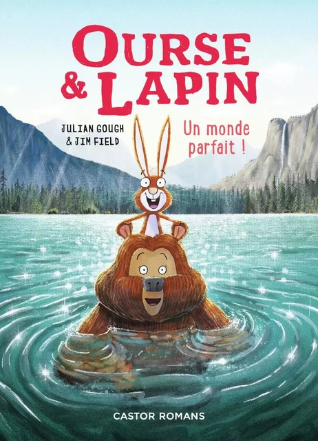 Ourse & Lapin - Julian Gough - PERE CASTOR