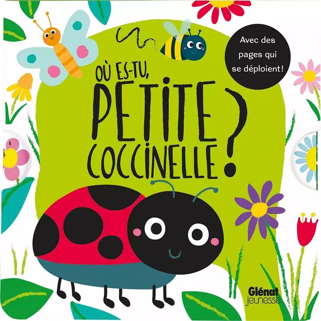 Où es-tu petite coccinelle ? -  - GLENAT JEUNESSE