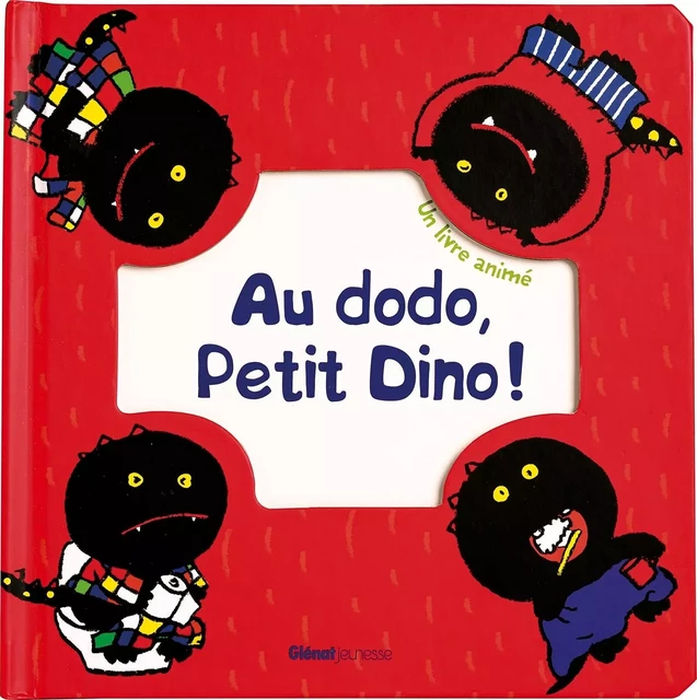 Au dodo petit Dino ! -  - GLENAT JEUNESSE