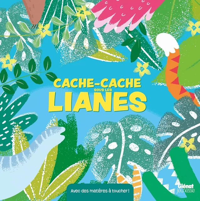 Cache-cache sous les lianes - Nick Ackland - GLENAT JEUNESSE