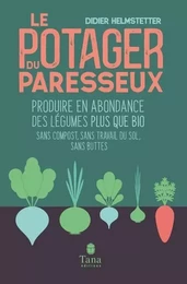 Le potager du paresseux