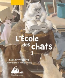 L'Ecole des chats, volume 1 - Tomes 1, 2 et 3