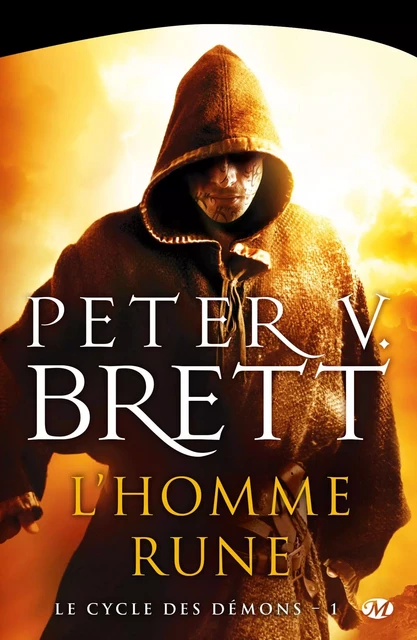 Le Cycle des démons, T1 : L'Homme-rune (nouvelle couv) - Peter V. Brett - BRAGELONNE