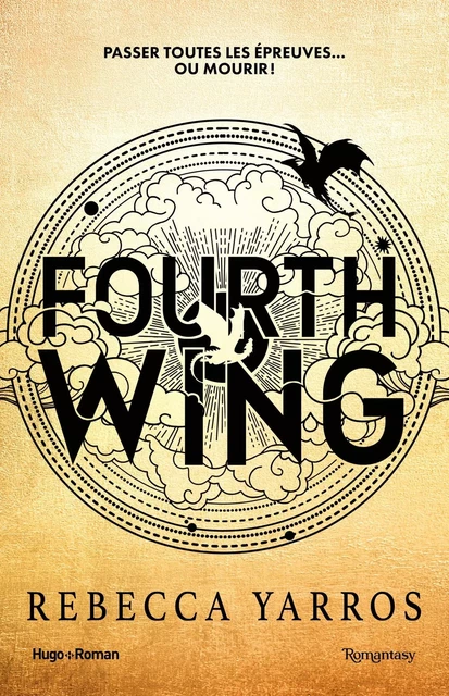 The Empyrean T1 - Fourth Wing - Broché - Rebecca Yarros - HUGO ROMAN