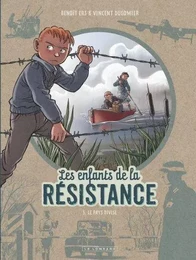 Les Enfants de la Résistance - Tome 5 - Le Pays divisé